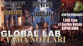 Black Desert Global Lab Yama Notları  22092023  Atorun Ayakkabısı  Ulukıta Yeni Bölge  BDO [upl. by Lula]