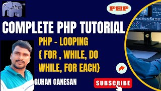 🐘 PHP Crash Course for Beginners  PHP Looping  for while  Full Stack Development  PHP in Tamil [upl. by Vidal]