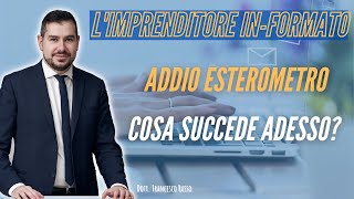 FATTURE ESTERE ADDIO ESTEROMETRO DAL 1° LUGLIO 2022 [upl. by Robbie]