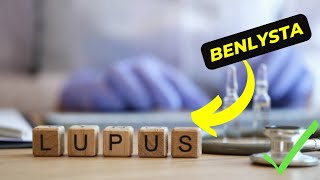 Benlysta A GameChanger in Lupus Management  Heres What You Need to Know [upl. by Ytsirhk167]