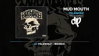 Yelawolf  Mud Mouth FULL MIXTAPE [upl. by Delahk831]