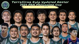 Terrafirma Dyip Updated Roster  2024 PBA All Filipino Cup Lineup [upl. by Valaree519]