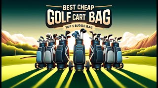 Best Cheap Golf Cart Bag 2024  Top 5 Budget Bags [upl. by Ariajaj]