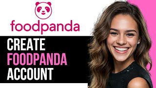 How To Create Foodpanda Account  StepbyStep Guide [upl. by Nnylacissej]