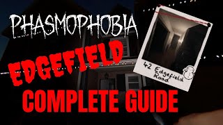 EVERYTHING You NEED to Know about Edgefield Phasmophobia Map Guide [upl. by Sotos]