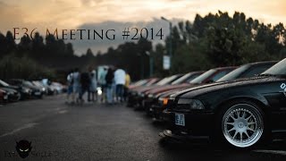 E36 Meeting 2014 FLM [upl. by Lorenzo927]