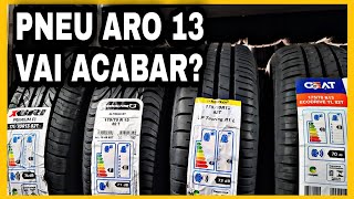 QUAL MELHOR PNEU ARO 13 Pneu ARO 13 vai acabar Porque as fábricas estão parando de produzir [upl. by Ninnetta]