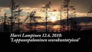 Harri Lampinen 126 2010 quotLoppuunpalaminen seurakuntatyössäquot [upl. by Rebekkah]