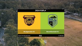 FQPL4  Round 22  Mudgeeraba FQPL4 v Murwillumbah Soccer Club [upl. by Valora]