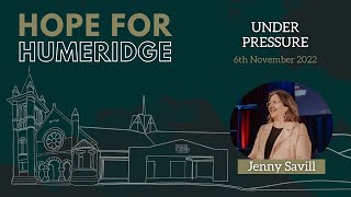 Hope for HumeRidge Under Pressure  Jenny Savill [upl. by Ahsiret]