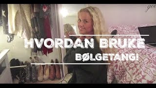 Hvordan bruke bølgetang  Annijor [upl. by Lenoyl]