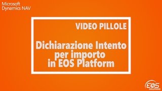 Dichiarazione Intento per importo in Microsoft Dynamics NAV [upl. by Amaty790]