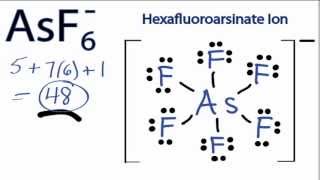 AsF6 Lewis Structure How to Draw the Lewis Structure for Arsenic Hexafluoride ion [upl. by Goodwin366]