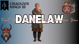 Crusader Kings III Viking Danelaw Playthrough  Episode 25 The 1st Anglo Danelaw War [upl. by Ferdinande422]