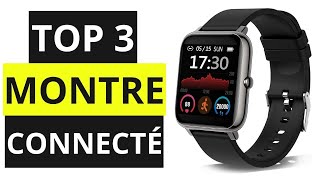 TOP 3 Meilleur Montre Connecté 2021 [upl. by Moazami]