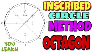 draw an octagon by inscribed Circle method  engineering drawing youlearnengineeringdrawing [upl. by Ennayhc]