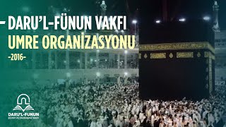 DARULFÃœNUN VAKFI  Umre Organizasyonu 2016 [upl. by Nanine]