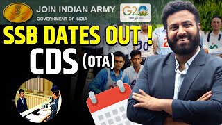 SSB Dates Out For CDS OTA 2024🔥 Indian Army SSB Interview Date Selection Live Now Learn With Sumit [upl. by Ilrak937]