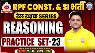 RPF Reasoning Practice Set 23  RPF SI amp Constable 2024  RPF Reasoning Class 2024 by Shobhit Sir [upl. by Kilbride]