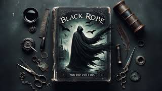 Black Robe by Wilkie Collins  Part 12  Full Audiobook English [upl. by Dotson]