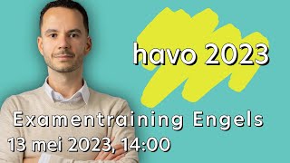 Examentraining Engels havo 2023 [upl. by Harshman]