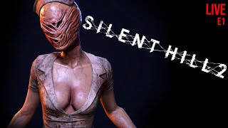 Silent Hill 2  E1 100  Completion 🔴 Live [upl. by Greff]