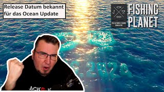 Release Datum für das Ocean Update in Fishing Planet  Deutsch  UwF [upl. by Nennarb]