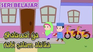 Shalawat ya Nabi Salam Alaika 3 Belajar Shalawat NabiAnak IslamBersama Jamal Laeli [upl. by Marcille]