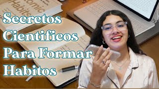 Secretos Científicos Para Formar Hábitos  EP 19 [upl. by Yeltnarb]