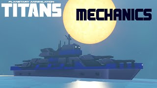 Planetary Annihilation TITANS Mechanics Naval Units [upl. by Geehan]