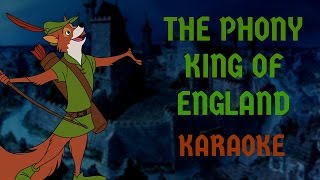 The Phony King Of England  Robin Hood Multilanguage Karaoke [upl. by Ahselet]