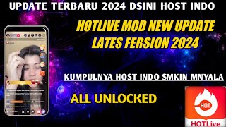 🔴UPDATE TERBARU 2024 HNYA DSINI FULL HOST INDO  HOTLIVE MOD NEW UPDATE LATES FERSION UNLOCK ROOM [upl. by Quackenbush]