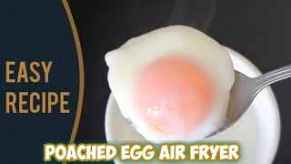 How to cook perfect poached egg in air fryer [upl. by Beauchamp449]