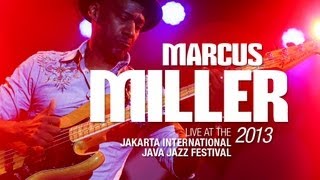 Marcus Miller Live at Java Jazz Festival 2013 [upl. by Nilsoj]