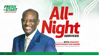 All Night Service With Prophet Christopher Yaw Annor  19th January 2024 [upl. by Oisorbma]