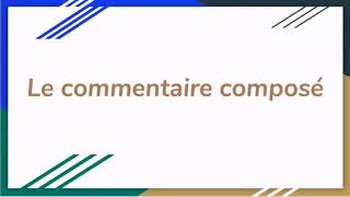 Le commentaire composé s2 💯✍️ [upl. by Eornom]