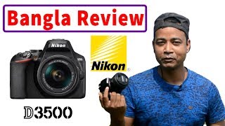 Nikon D3500 Bangla Review With YONGNUO 50mm F18 amp Nikkor 50mm F18 G [upl. by Studner]