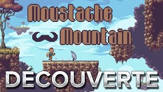 Moustache Mountain  Découverte [upl. by Miculek358]