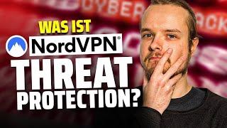 NordVPN Threat Protection  Die sicherste VPNFunktion [upl. by Scheld]