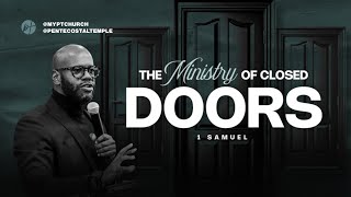 quotThe Ministry of Closed Doorsquot 1 Samuel  Sunday Worship at 10am  September 15 2024 [upl. by Barnaby207]