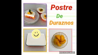 Como Hacer Postre de Duraznos RIQUISIMO Rapido y Facil POSTRE DE MELOCOTONES [upl. by Kinimod]