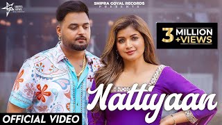 Nattiyaan Official Video Shipra Goyal X Gulab Sidhu  Showkidd  Kavvy Riyaaz gulabsidhunewsong [upl. by Leede307]