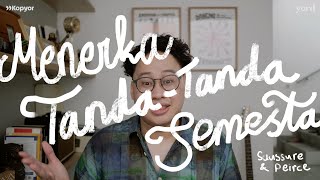 quotSemiotikaquot  Sebuah Studi Tentang Simbol dan Tanda  Kelas Desain Grafis Yord [upl. by Ysnil628]