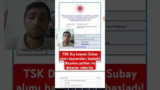 TSK Dış kaynak Subay alımı başvuruları başladı Başvuru şartları ve detaylar videoda tsk subay [upl. by Nrubloc]