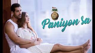 PANIYON SA Full Song  Satyameva Jayate  John Abraham  Aisha Sharma Tulsi Kumar  Atif Aslam AFS [upl. by Coniah499]