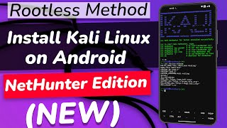 How To Install Kali Linux NetHunter On ANY Android Device in 10 Minutes ROOTLESS METHOD [upl. by Olli]