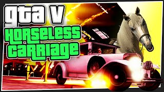 GTA 5 Online  Horseless Carriage Custom Games [upl. by Aihsotal617]