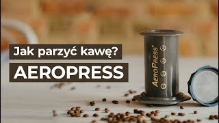 AeroPress  jak zaparzyć w nim kawę [upl. by Mikeb]