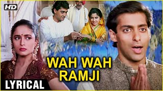 Wah Wah Ramji  Lyrical HD  Hum Aapke Hain Kaun  Salman Khan amp Madhuri Dixit  Lata amp SPB Hits [upl. by Reckford]