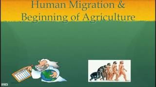 The Earliest Humans  Human Migrations and Beginning of Agriculture Part 1 2016 [upl. by Argela]